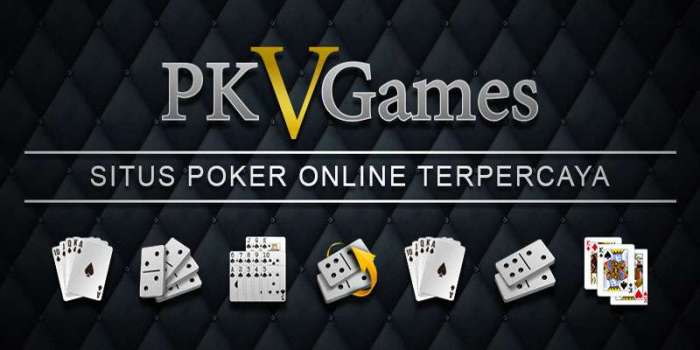 Judi Poker Online PKV Games